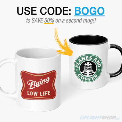 Flying Low Life Mug