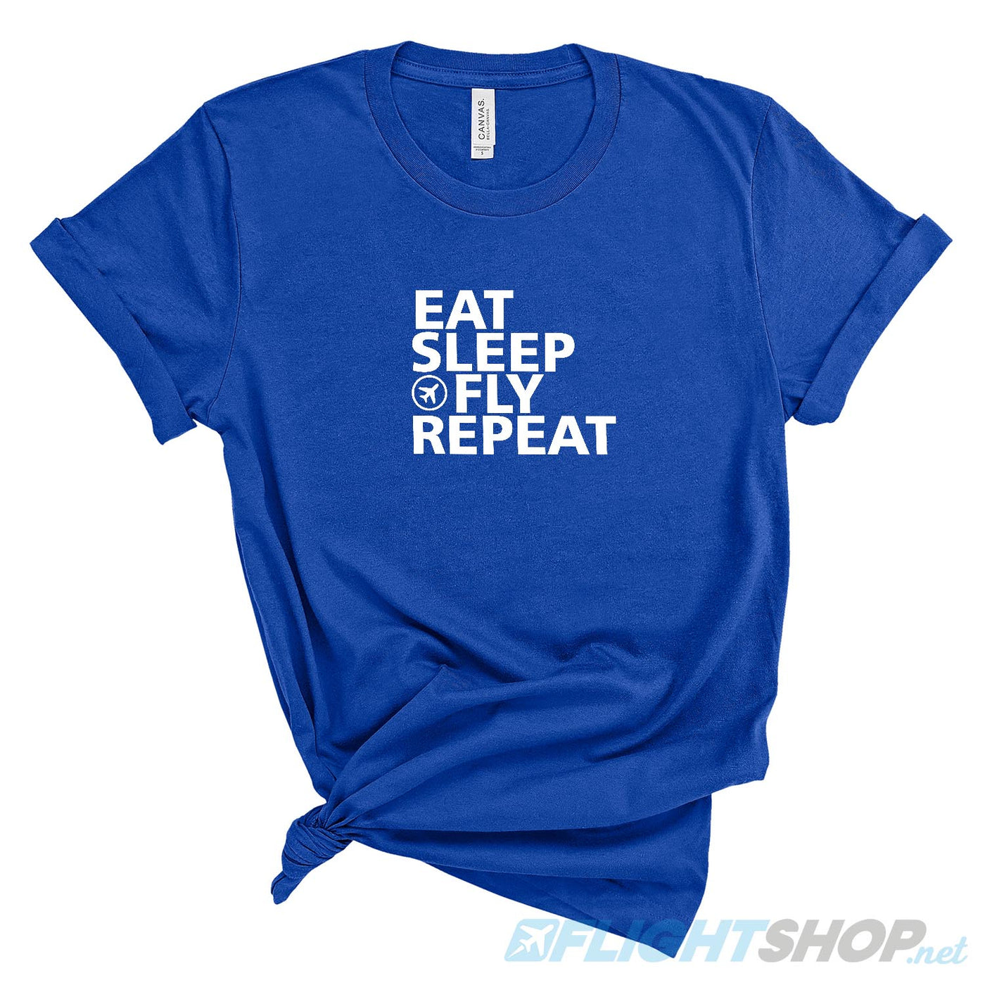 Eat Sleep Fly Repeat